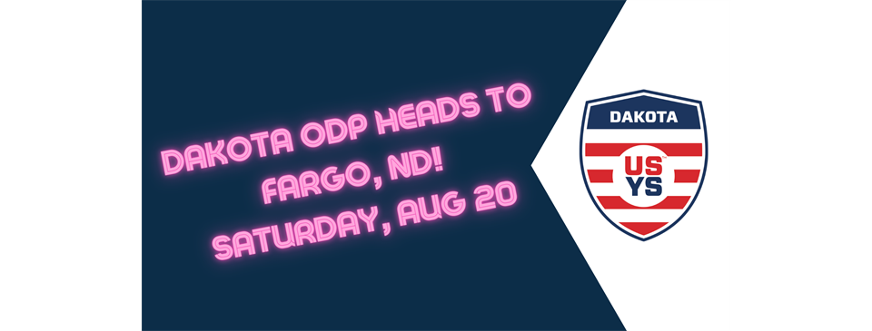 Dakota Heads to Fargo, ND!