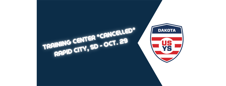 Training Center Cancelled - Rapid City